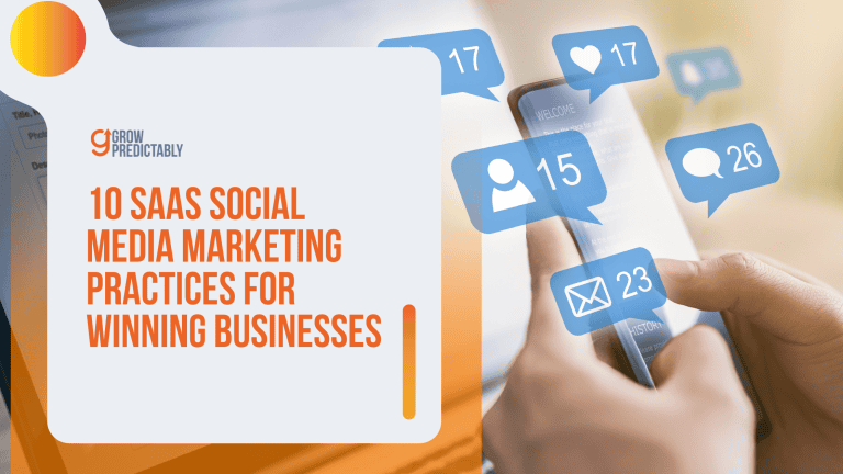 10 SaaS Social Media Marketing Practices for Winning Businesses