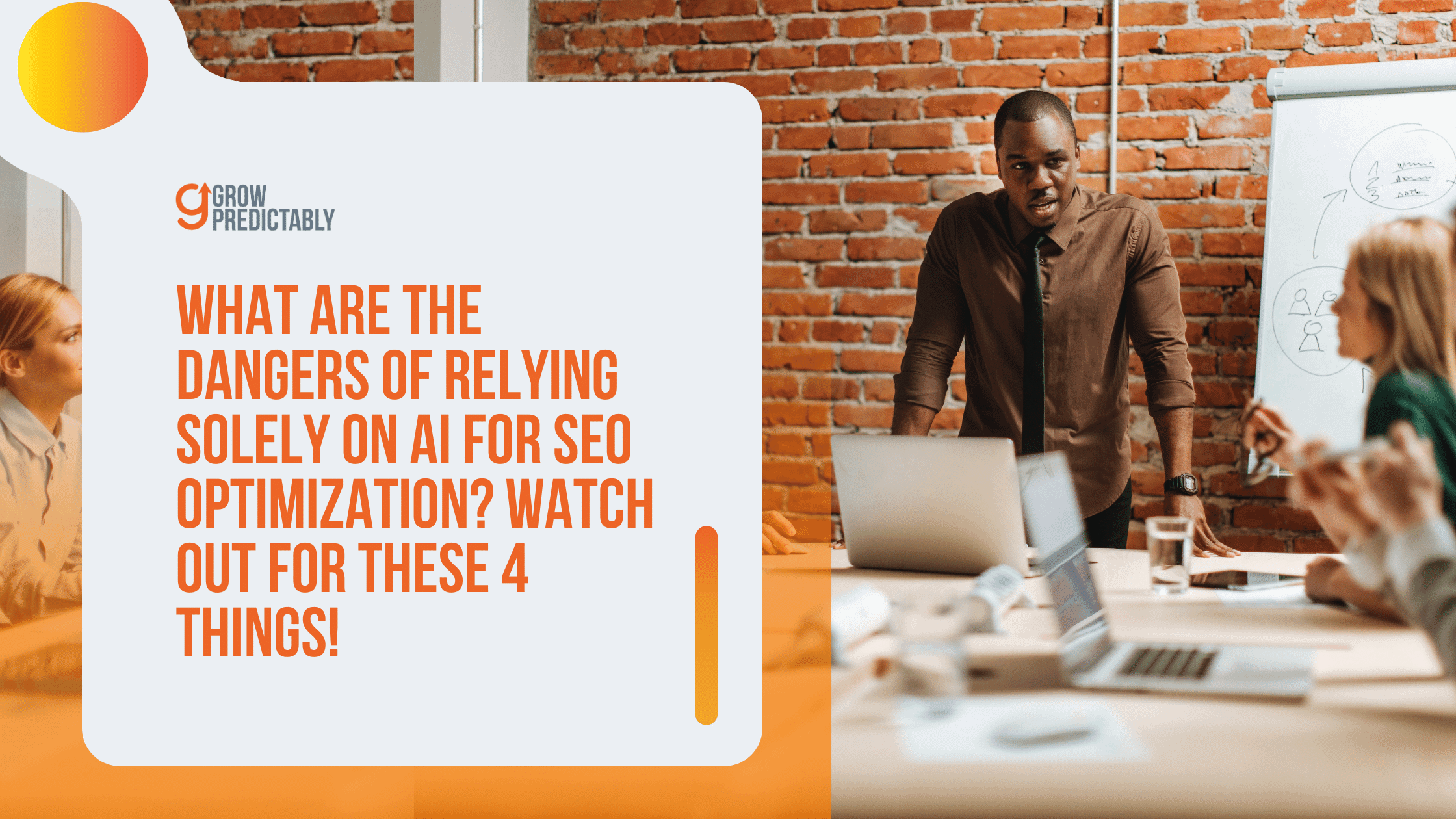 Dangers of Relying Solely on AI for SEO Optimization