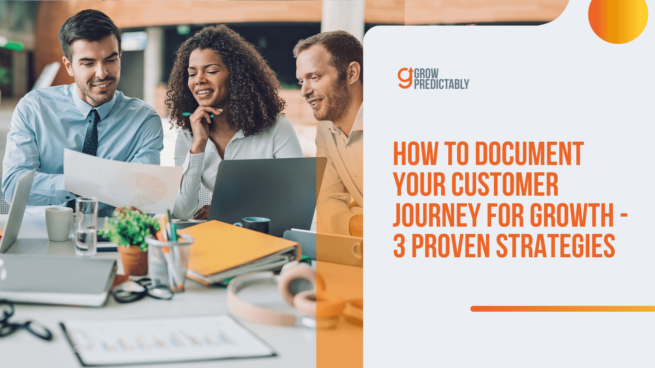 How to Document Customer Journey for Growth