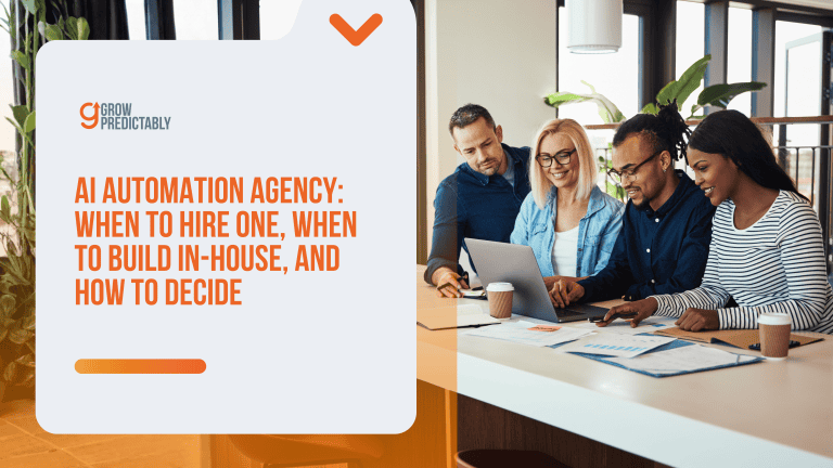 AI Automation Agency: When to Hire One, When to Build In-House, and How to Decide