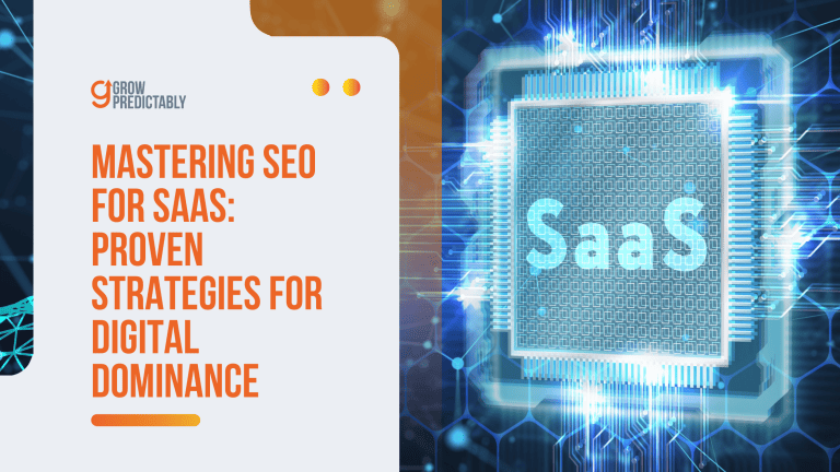 Mastering SEO for SaaS: 5 Proven Strategies for Digital Dominance