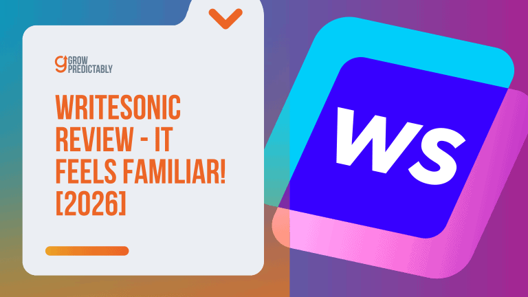 Writesonic Review – It Feels Familiar! [2026]