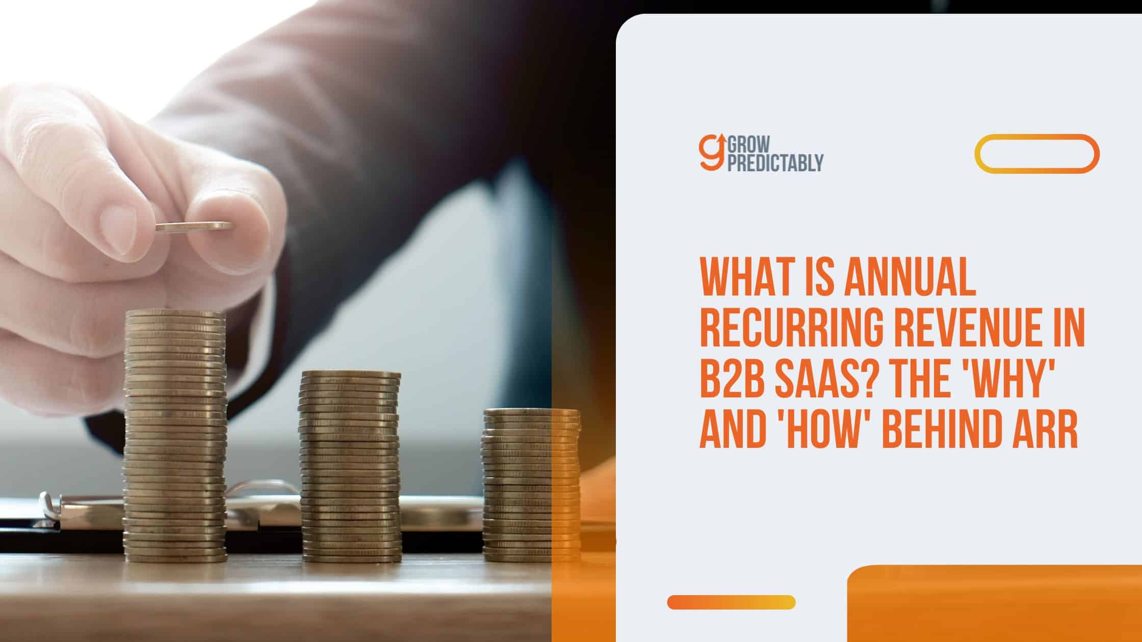What is Annual Recurring Revenue in B2B SaaS