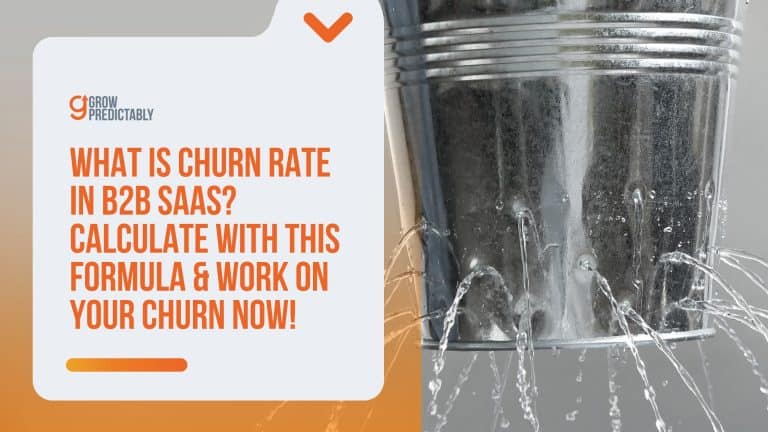 What is Churn Rate in B2B SaaS? Calculate With This Formula & Work On Your Churn Now!