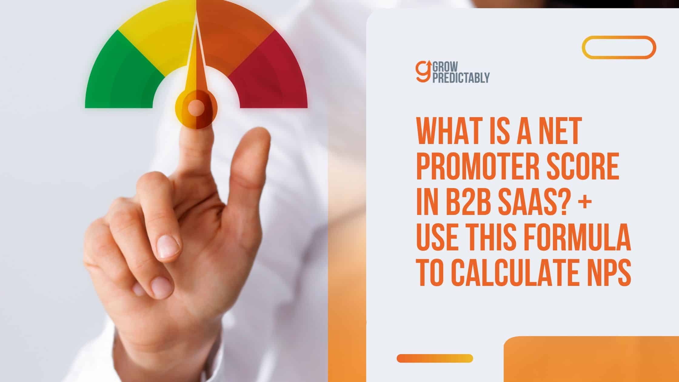What is Net Promoter Score in B2B SaaS