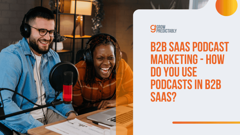 B2B SaaS Podcast Marketing