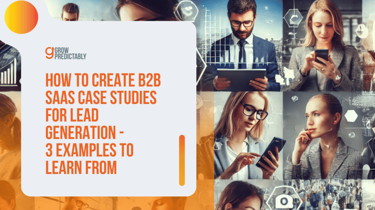 b2b saas case studies lead generation