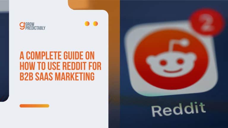 How to Use Reddit for B2B SaaS Marketing