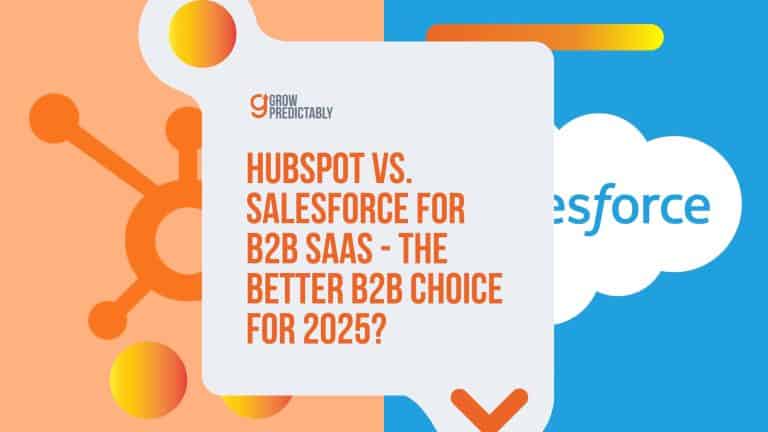 HubSpot vs Salesforce for B2B SaaS – The Better B2B Choice for 2025?