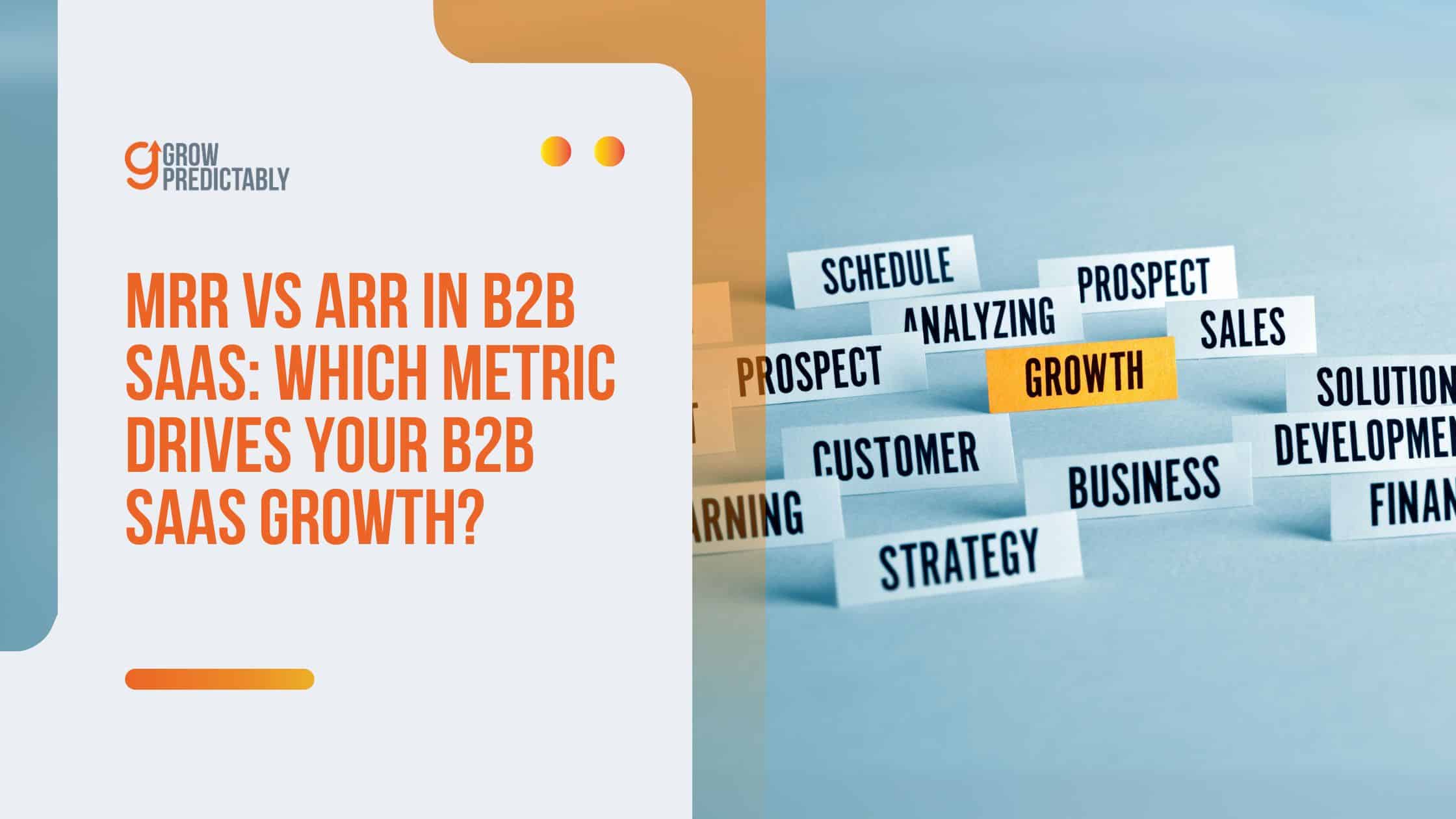 MRR vs ARR in B2B SaaS