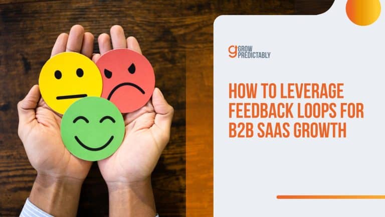 Feedback Loops for B2B SaaS Growth