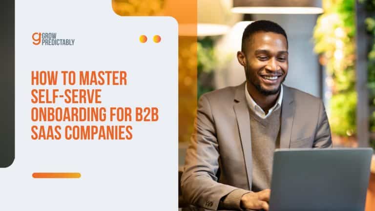Self-Serve Onboarding for B2B SaaS