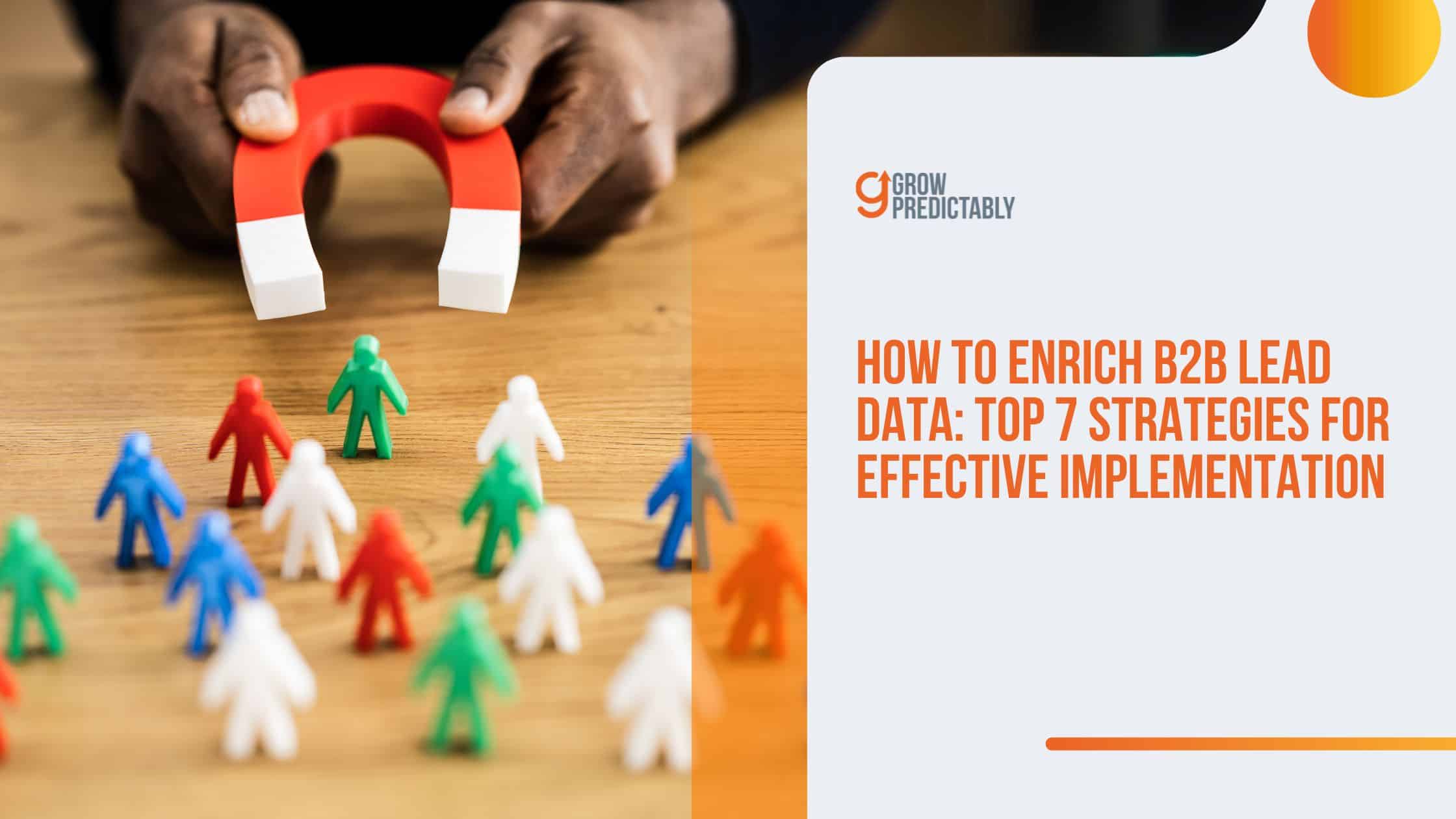 How to Enrich B2B Lead Data