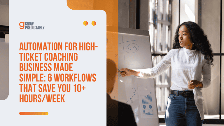 Automation for High-Ticket Coaching Business