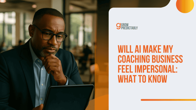 Will AI Make My Coaching Business Feel Impersonal: What to Know
