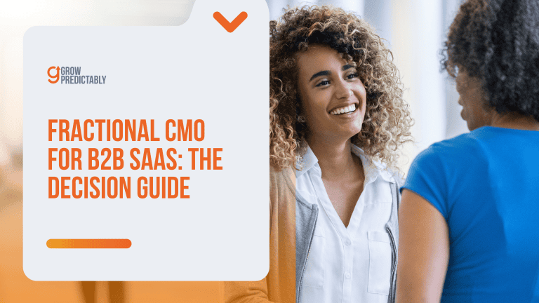 Fractional CMO for B2B SaaS: The Decision Guide